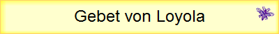 Gebet von Loyola