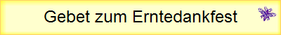 Gebet zum Erntedankfest