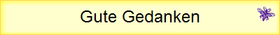 Gute Gedanken
