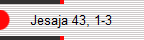 Jesaja 43, 1-3
